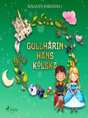 cover image of Gullhárin hans kölska